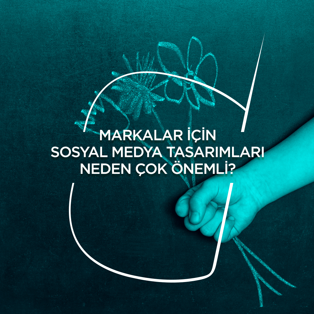 Why is social media design so important for brands? | Sıradışı Digital