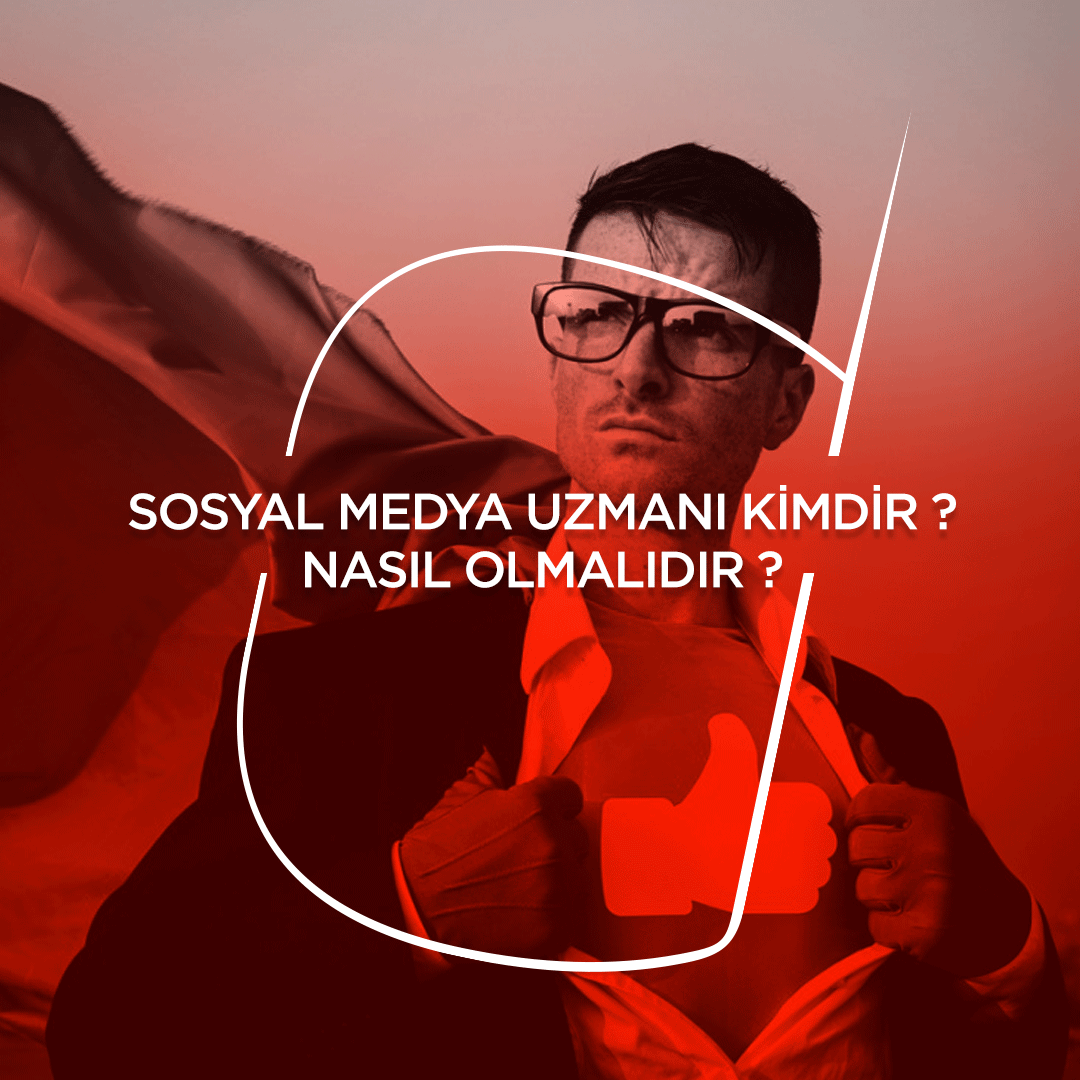 Who is a Social Media Expert? How should it be? | Sıradışı Digital