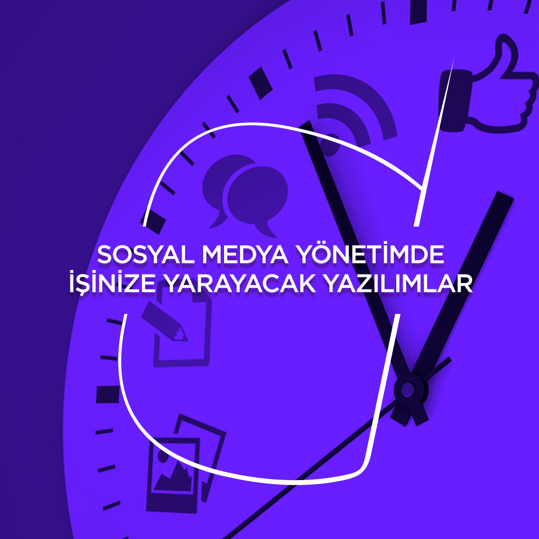Sosyal Medya Yönetimde İşinize Yarayacak Yazılımlar | Sıradışı Digital
